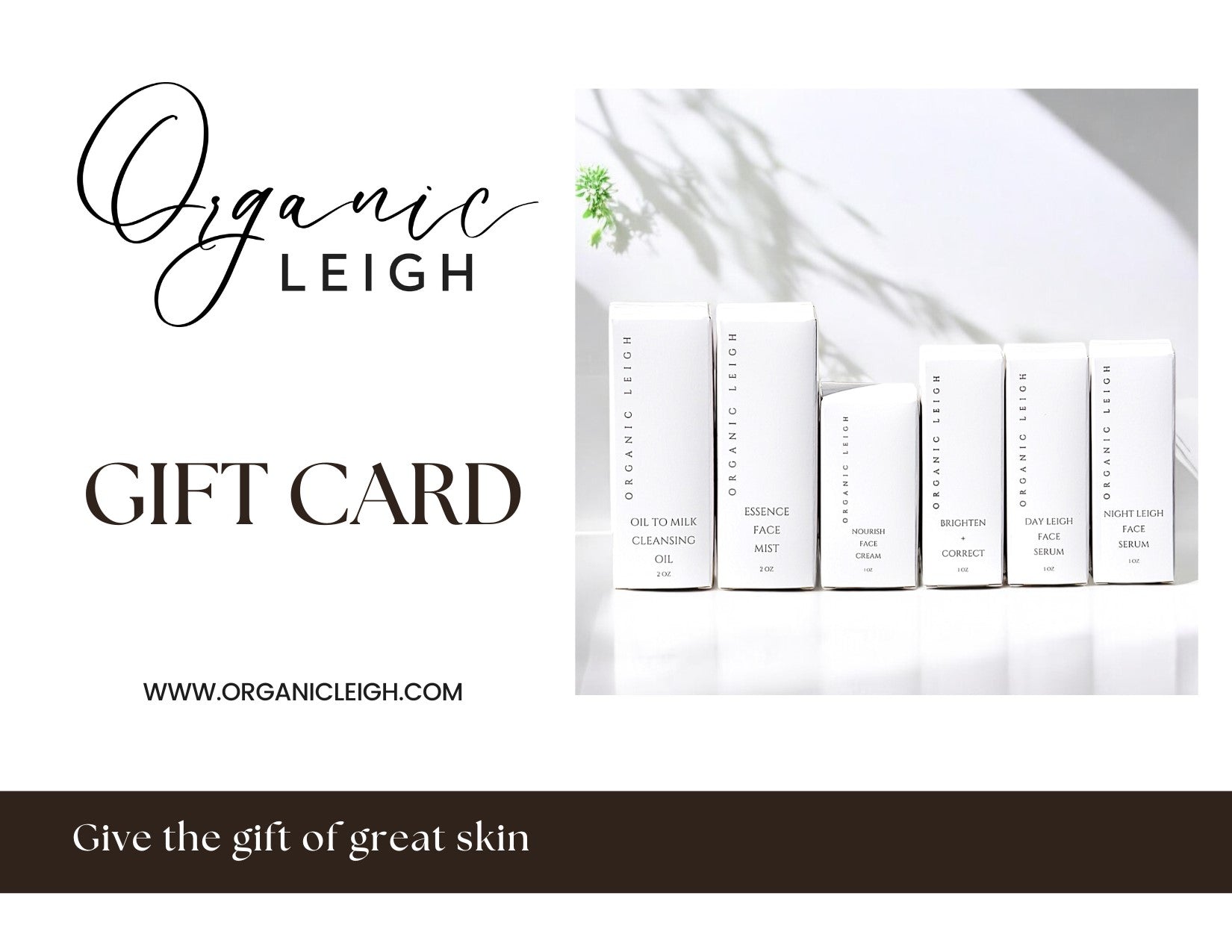 Organic LEIGH Gift Card